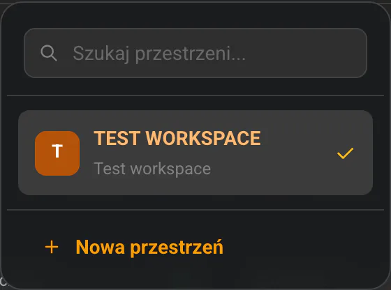 Rozwinięty przełącznik przestrzeni z wyszukiwarką i przyciskiem „Nowa przestrzeń"